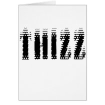Thizz Greeting Cards