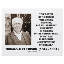 Thomas Edison Doctor Of Future Give No Medicine flyers