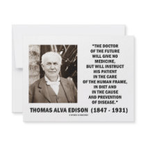 Thomas Edison Doctor Of Future Give No Medicine invitations