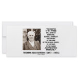 Thomas Edison Doctor Of Future Give No Medicine Rack Card