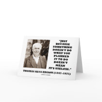 Thomas Edison Doesn't Mean Its Useless Quote cards by wordsunwords Thomas Edison Doesn't Mean Its Useless Quote cards