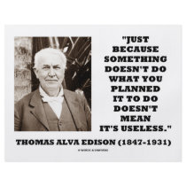 Thomas Edison Doesn't Mean Its Useless Quote Full Color Flyer