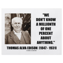 Thomas Edison Don't Know Millionth Of One Percent flyers