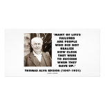 Thomas Edison Failures Close To Success Gave Up Photo Card