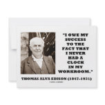 Thomas Edison Owe Success Never Had Clock Workroom Custom Announcements