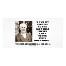 Thomas Edison Owe Success Never Had Clock Workroom Personalized Photo Card