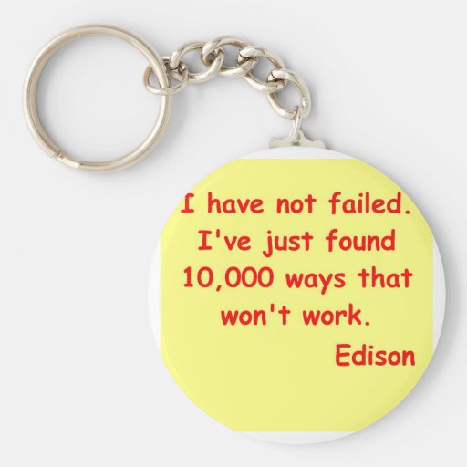 Thomas Edison quote Key Chain