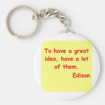 Thomas Edison quote Key Chain