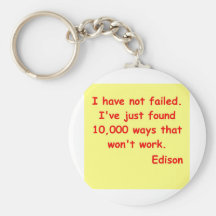 Thomas Edison quote Keychains