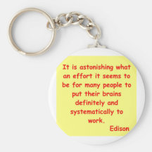 Thomas Edison quote Keychains