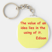 Thomas Edison quote Keychains