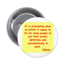 Thomas Edison quote Pinback Buttons