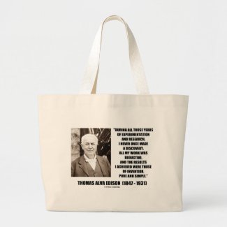 Thomas Edison Results Invention Pure Simple Quote Bag