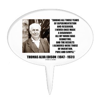 Thomas Edison Results Invention Pure Simple Quote Cake Pick