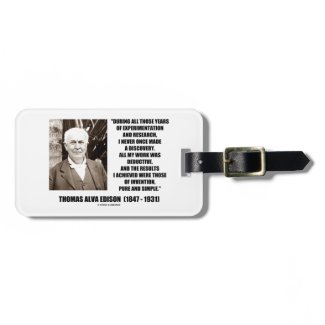 Thomas Edison Results Invention Pure Simple Quote Bag Tags