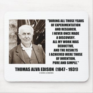 Thomas Edison Results Invention Pure Simple Quote Mousepads
