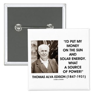 Thomas Edison Sun Solar Energy Source Of Power Buttons
