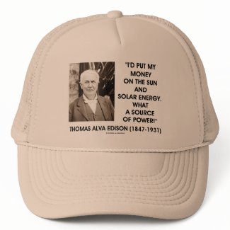 Thomas Edison Sun Solar Energy Source Of Power hat