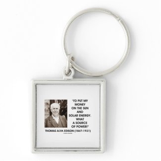 Thomas Edison Sun Solar Energy Source Of Power keychain