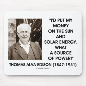 Thomas Edison Sun Solar Energy Source Of Power Mouse Pads
