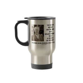 Thomas Edison Sun Solar Energy Source Of Power mug