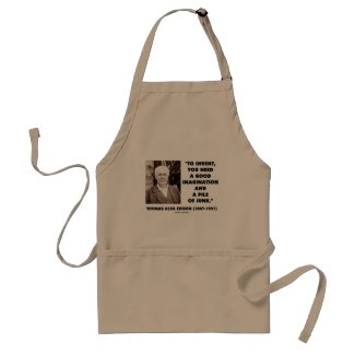 Thomas Edison To Invent Imagination Pile Of Junk apron