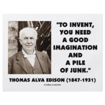 Thomas Edison To Invent Imagination Pile Of Junk flyers