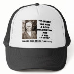 Thomas Edison To Invent Imagination Pile Of Junk Hats