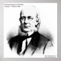 Thomas Fuller "Best Sermon" Wisdom Quote Poster