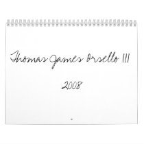 Thomas James Orsello III2008 calendars