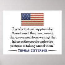 Thomas Jefferson: future happiness Posters