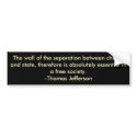 Thomas Jefferson on separation of church & state bumper stickers by groomporter Thomas Jefferson on separation of church & state bumper stickers