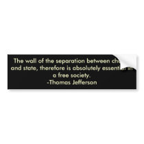 Thomas Jefferson on separation of church & state bumper stickers