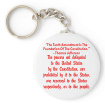 Thomas Jefferson On The 10th Amendment Key Chain