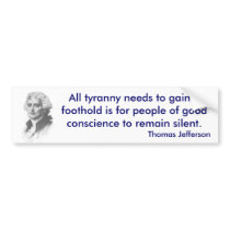 Thomas Jefferson on Tyranny bumper sticker bumper stickers
