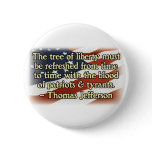 Thomas Jefferson Patriots and Tyrants Pin