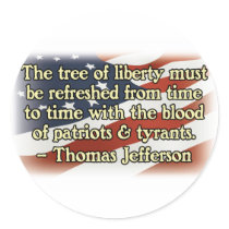 Thomas Jefferson Patriots and Tyrants Round Stickers