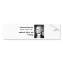 Thomas Jefferson Quote 14b Bumper Stickers