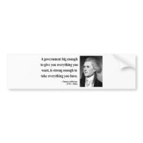 Thomas Jefferson Quote 1b bumper stickers by liberty_store Thomas Jefferson Quote 1b bumper stickers