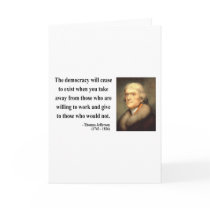 Thomas Jefferson Quote 3c Greeting Cards
