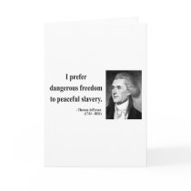 Thomas Jefferson Quote 9b Greeting Cards