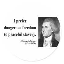 Thomas Jefferson Quote 9b Stickers