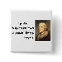 Thomas Jefferson Quote 9c buttons