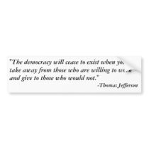 Thomas Jefferson Quote Bumper Sticker