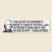 Thomas Jefferson Quote Bumper Sticker