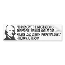 Thomas Jefferson Quote Bumper Sticker