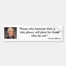 Thomas Jefferson quote Bumper Sticker