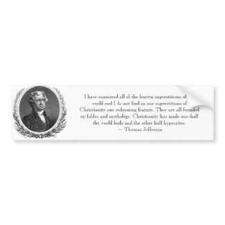 Thomas Jefferson Quote Bumpersticker bumpersticker