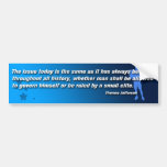 Thomas Jefferson Quote BumperSticker Bumper Sticker