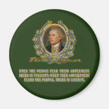 Thomas Jefferson Quote: Government & the People Refrigerator Magnets